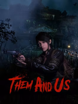 Them and Us