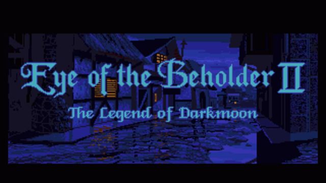 Eye of the Beholder II: The Legend of Darkmoon 1
