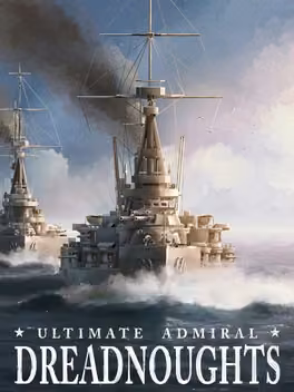 Ultimate Admiral: Dreadnoughts