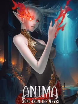 Anima: Song from the Abyss