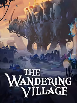 The Wandering Village