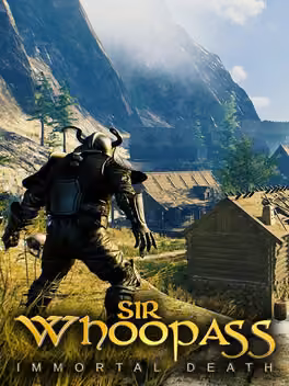 Sir Whoopass: Immortal Death