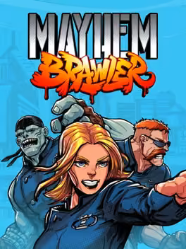 Mayhem Brawler