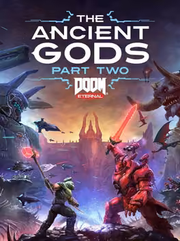 Doom Eternal: The Ancient Gods - Part Two