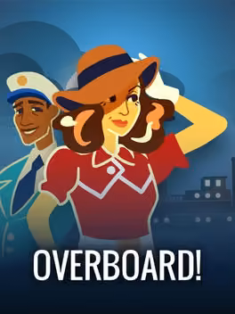 Overboard!