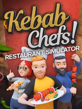 Kebab Chefs!: Restaurant Simulator
