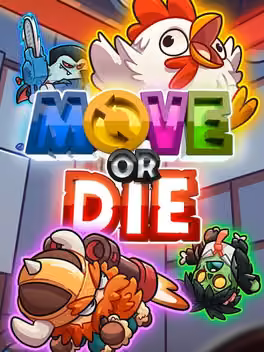 Move or Die