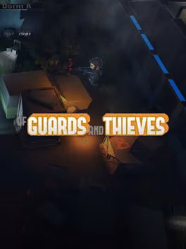 Of Guards and Thieves