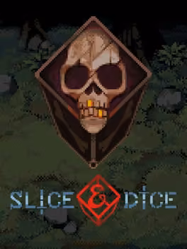 Slice & Dice