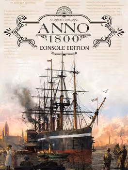 Anno 1800: Console Edition