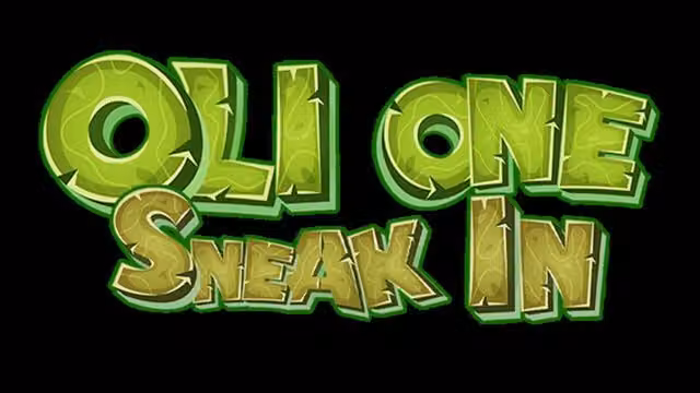 Oli One: Sneak in 6