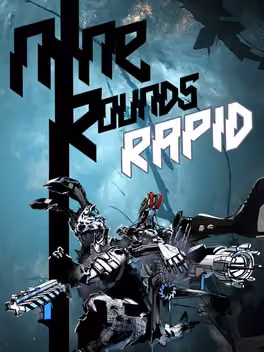 Nine Rounds Rapid