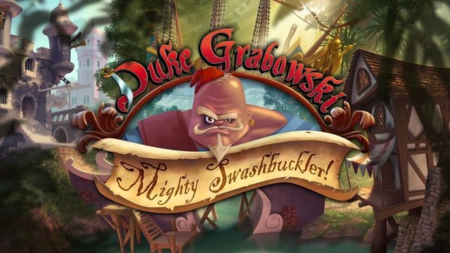 Duke Grabowski: Mighty Swashbuckler 5