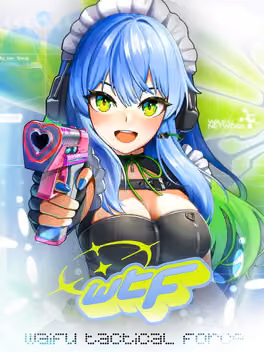 WTF: Waifu Tactical Force