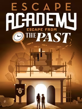 Escape Academy: Escape From the Past
