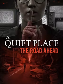 A Quiet Place: The Road Ahead
