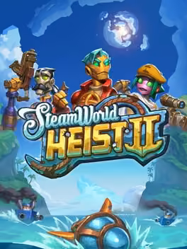 SteamWorld Heist II