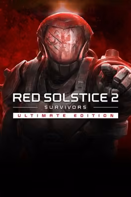 Red Solstice 2: Survivors - Ultimate Edition