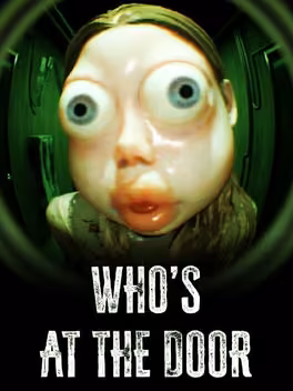 Who's at the Door?