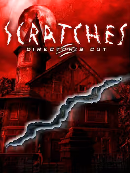 Scratches: Director's Cut
