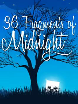 36 Fragments of Midnight
