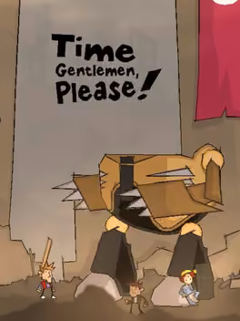 Time Gentlemen, Please!