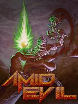 Amid Evil