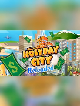 Holyday City: Reloaded
