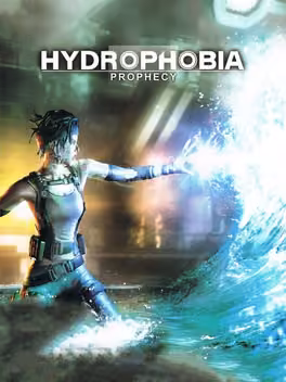 Hydrophobia: Prophecy