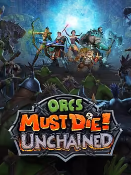 Orcs Must Die! Unchained