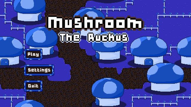 Mushroom: The Ruckus 1
